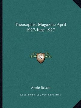 portada theosophist magazine april 1927-june 1927 (en Inglés)