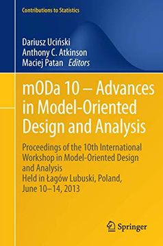portada Moda 10 - Advances in Model-Oriented Design and Analysis: Proceedings of the 10th International Workshop in Model-Oriented Design and Analysis Held in (in English)