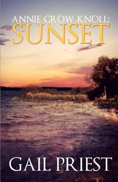 portada Annie Crow Knoll: Sunset (en Inglés)