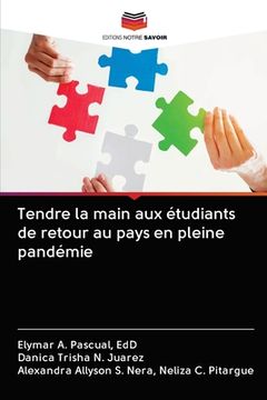 portada Tendre la main aux étudiants de retour au pays en pleine pandémie (en Francés)