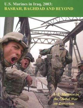 portada U.S. Marines in Iraq, 2003: Basrah, Baghdad and Beyond (en Inglés)