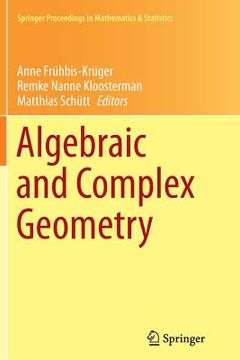 portada Algebraic and Complex Geometry: In Honour of Klaus Hulek's 60th Birthday (en Inglés)