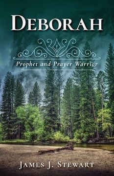 portada Deborah: Prophet and Prayer Warrior (en Inglés)