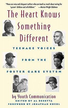 portada the heart knows something different: teenage voices from the foster care system