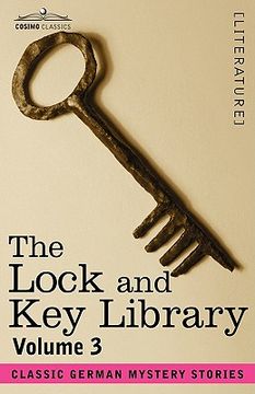 portada the lock and key library: classic german mystery stories volume 3 (en Inglés)