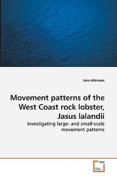 portada movement patterns of the west coast rock lobster, jasus lalandii (en Inglés)