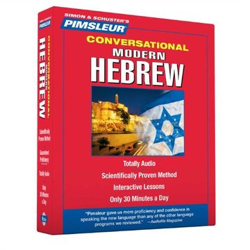 portada Pimsleur Hebrew Conversational Course - Level 1 Lessons 1-16 cd: Learn to Speak and Understand Hebrew With Pimsleur Language Programs (Simon & Schuster's Pimsleur) () (en Inglés)