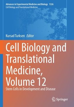portada Cell Biology and Translational Medicine, Volume 12: Stem Cells in Development and Disease (en Inglés)