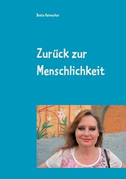 portada Zurück zur Menschlichkeit: Ethik: Hoffnung und Chancen (en Alemán)