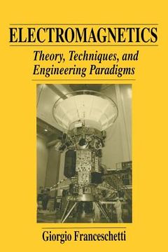 portada Electromagnetics: Theory, Techniques, and Engineering Paradigms (en Inglés)