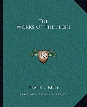 portada the works of the flesh (en Inglés)