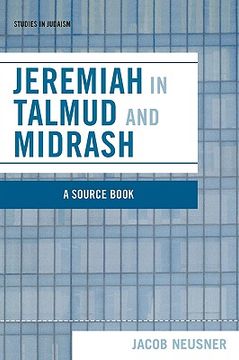 portada jeremiah in talmud and midrash: a source book (en Inglés)