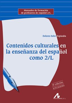 portada Contenidos Culturales en la Enseñanza Del
Español Como 2/L. 2ª Edición Actualizada (Cuadernos de Didáctica del Español L/E)