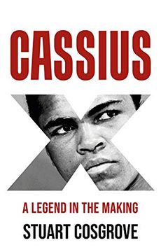 portada Cassius x: A Legend in the Making (in English)
