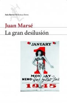 portada La gran desilusión (Biblioteca Breve) (in Spanish)