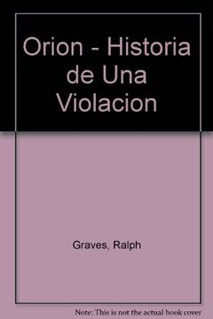 portada Orion - Historia de una Violacion (in Spanish)