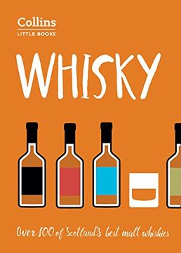 portada Whisky: Over 100 of Scotland's Best Malt Whiskies (en Inglés)