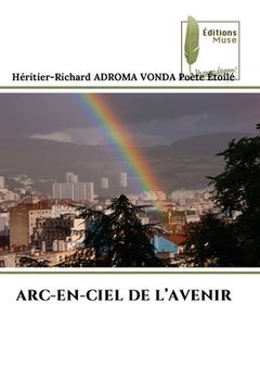 portada Arc-En-Ciel de l'Avenir (en Francés)