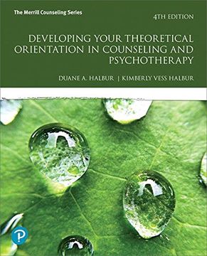 portada Developing Your Theoretical Orientation in Counseling and Psychotherapy (What's new in Counseling) (en Inglés)