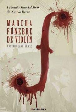portada Marcha Funebre de Violin (i Premio Murcialibro N. Breve)