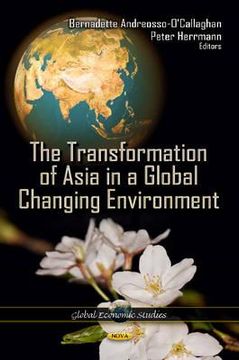 portada the transformation of asia in a global changing environment