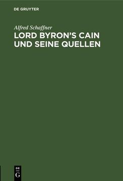 portada Lord Byron's Cain und Seine Quellen (en Alemán)