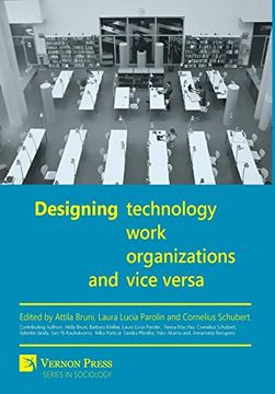 portada Designing Technology, Work, Organizations and Vice Versa (en Inglés)