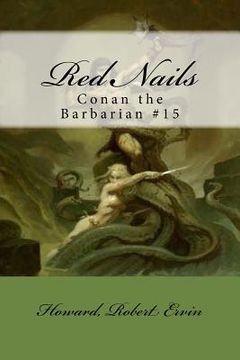 portada Red Nails: Conan the Barbarian #15