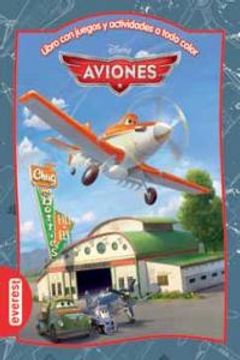 portada Aviones. Libro con Juegos y Actividades a Todo Color: Y de Regalo.    Un Marcador de Lectura y Figuras Recortables! (Multieducativos Disney)