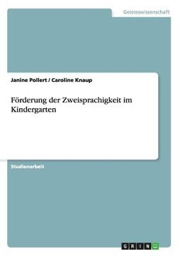 portada Förderung der Zweisprachigkeit im Kindergarten (in German)