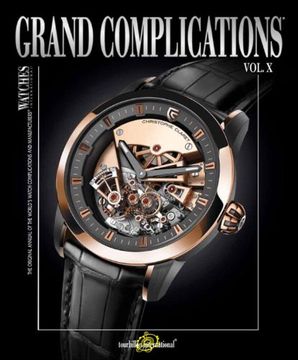 portada Grand Complications Volume x: 10 (Watches International) (in English)
