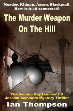 portada The Murder Weapon On The Hill (en Inglés)