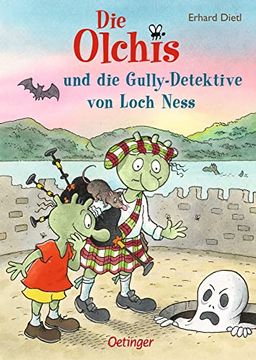 portada Die Olchis und die Gully-Detektive von Loch Ness (in German)