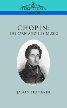 portada chopin: the man and his music (en Inglés)