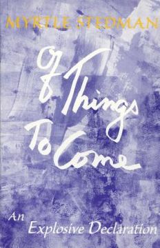 portada of things to come: an exploration of the creative mind (en Inglés)