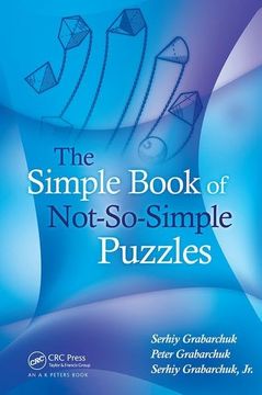 portada The Simple Book of Not-So-Simple Puzzles (en Inglés)