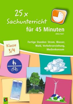 portada 25 x Sachunterricht für 45 Minuten? Klasse 3/4 (in German)