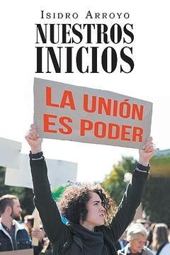 portada Nuestros Inicios (in Spanish)