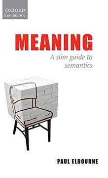 portada Meaning: A Slim Guide to Semantics (en Inglés)