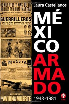 portada Mexico Armado: 1943-1981