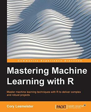 portada Mastering Machine Learning With r (en Inglés)