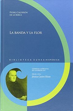 portada La banda y la flor. Edición crítica de Jéssica Castro Rivas.