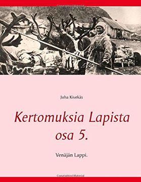 portada Kertomuksia Lapista osa 5. (Finnish Edition)