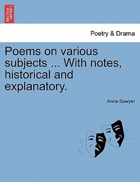 portada poems on various subjects ... with notes, historical and explanatory. (en Inglés)