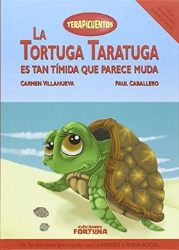 portada La tortuga Taratuga es tan tímida que parece muda