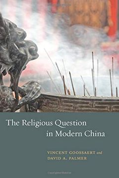 portada The Religious Question in Modern China (en Inglés)