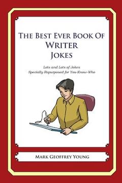 portada The Best Ever Book of Graphic Designer Jokes: Lots and Lots of Jokes Specially Repurposed for You-Know-Who (en Inglés)
