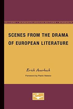 portada Scenes From the Drama of European Literature: 9 (Theory and History of Literature) 