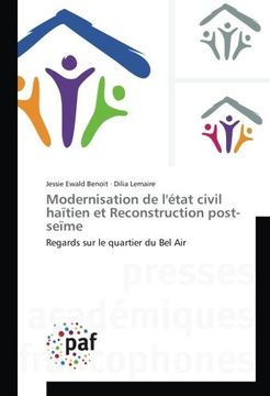portada Modernisation de l'état civil haïtien et Reconstruction post-seïme: Regards sur le quartier du Bel Air (French Edition)