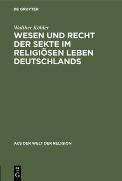 portada Wesen und Recht der Sekte im Religiösen Leben Deutschlands (en Alemán)